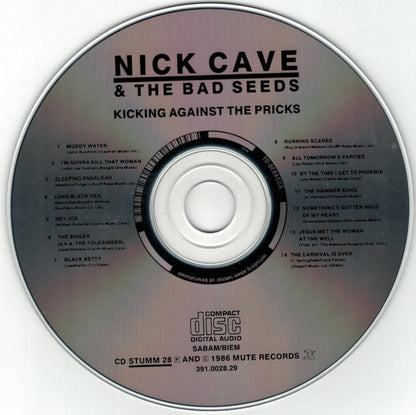 Nick Cave & The Bad Seeds : Kicking Against The Pricks (CD, Album, RE)