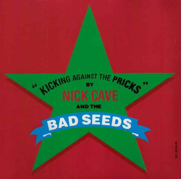 Nick Cave & The Bad Seeds : Kicking Against The Pricks (CD, Album, RE)