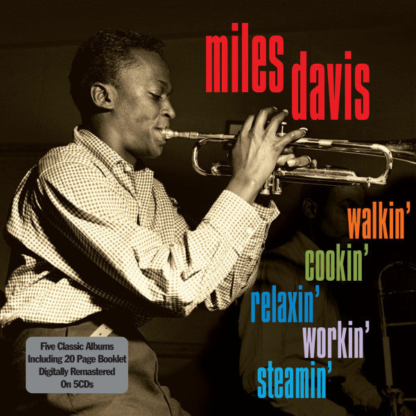 Miles Davis : Walkin', Cookin', Relaxin', Workin', Steamin' (CD, Album, RE, RM + CD, Album, RE, RM + CD, Album,)