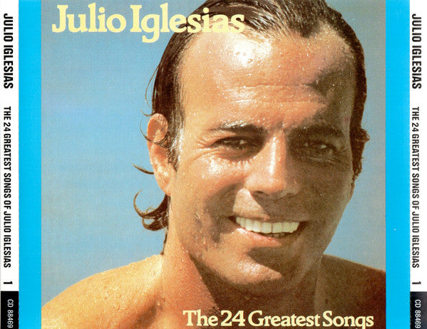 Julio Iglesias : The 24 Greatest Songs (2xCD, Comp)