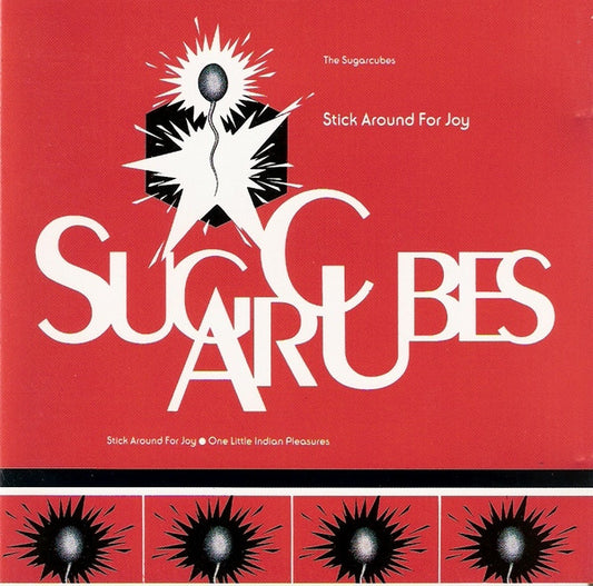 The Sugarcubes : Stick Around For Joy (CD, Album)