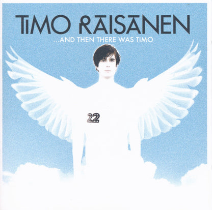 Timo Räisänen : ...And Then There Was Timo (CD, Album)