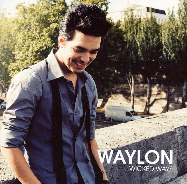 Waylon (3) : Wicked Ways (CD, Album, Enh, Dig)