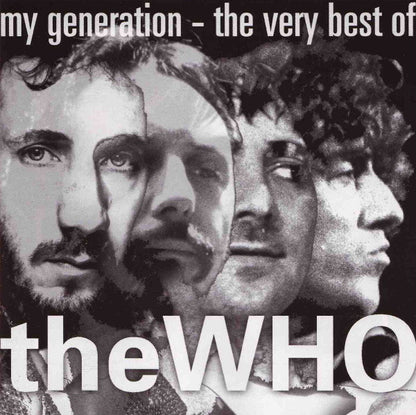 The Who : My Generation - The Very Best Of (CD, Comp, RM)