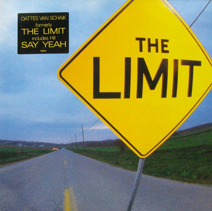 Oattes Van Schaik Formerly The Limit (2) : The Limit (LP, Album)