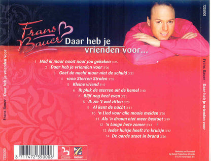 Frans Bauer : Daar Heb Je Vrienden Voor (CD, Album)