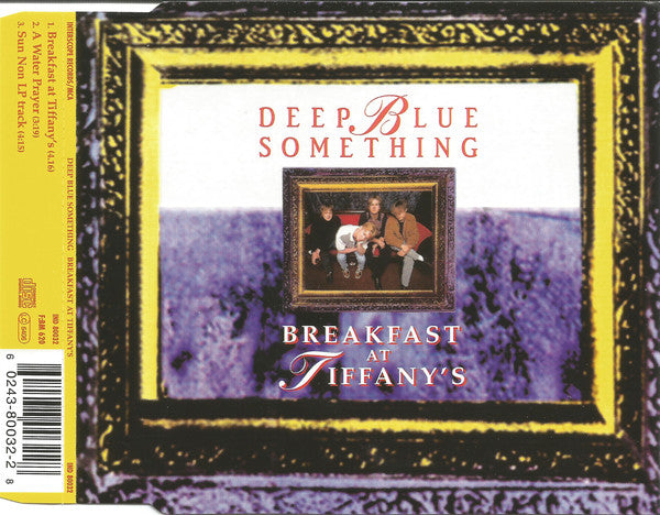 Deep Blue Something : Breakfast At Tiffany's (CD, Single)