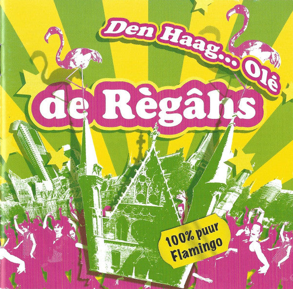 De Règâhs : Den Haag...Olé (CD, Album)