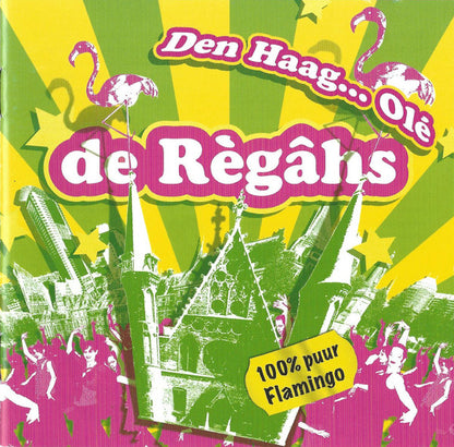 De Règâhs : Den Haag...Olé (CD, Album)