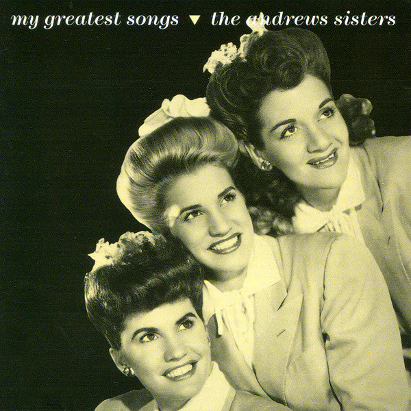 The Andrews Sisters : My Greatest Songs (CD, Comp)