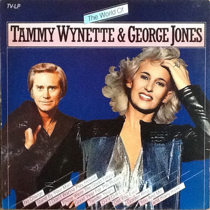 Tammy Wynette & George Jones* : The World Of Tammy Wynette & George Jones (LP, Comp)