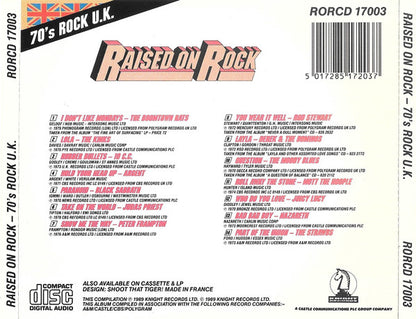 Various : Raised On Rock - 70's Rock U.K. (CD, Comp)