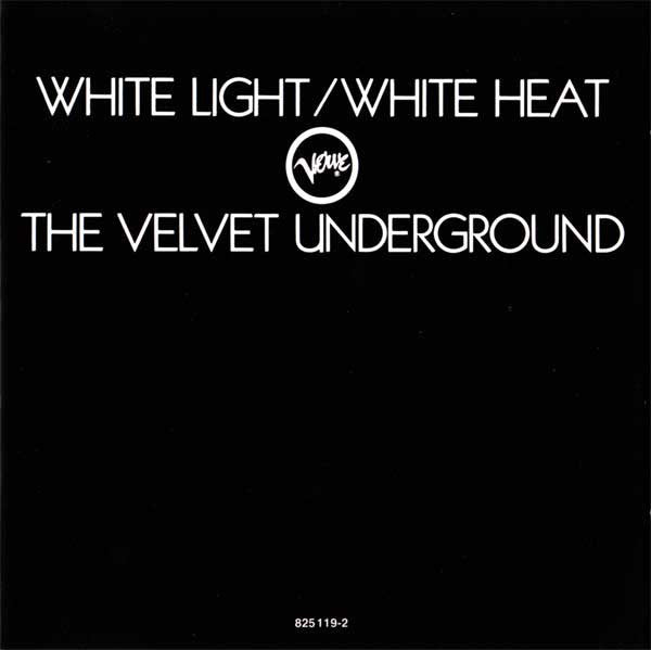 The Velvet Underground : White Light/White Heat (CD, Album, RE, RM)