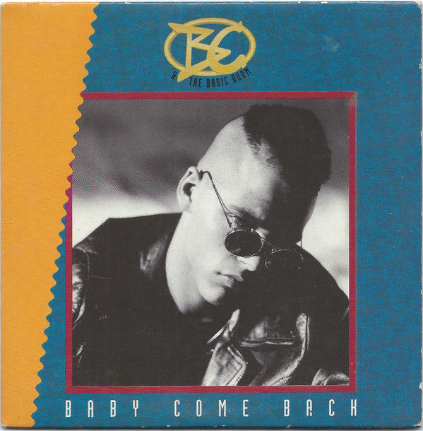 B.C. & The Basic Boom : Baby Come Back (CD, Maxi)