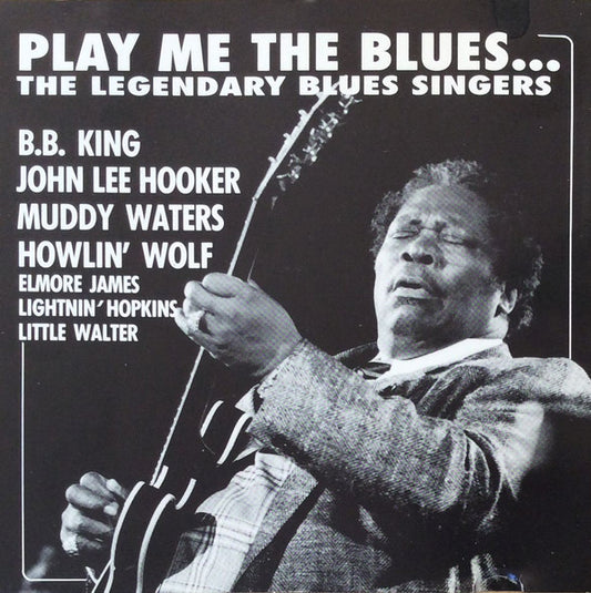 Various : Play Me The Blues...The Legendary Blues Singers (CD, Comp)