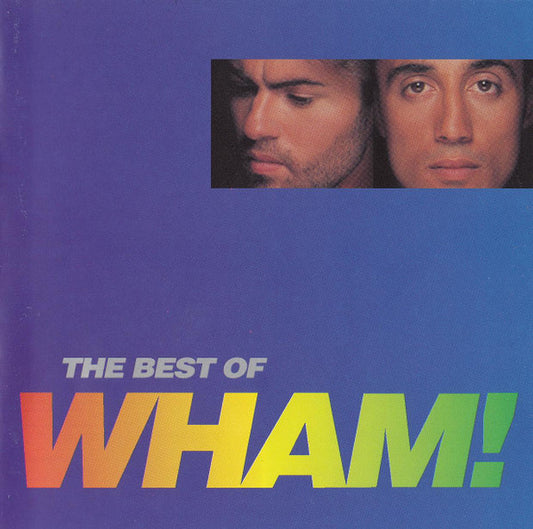 Wham! : The Best Of Wham! (If You Were There...) (CD, Comp, RM)