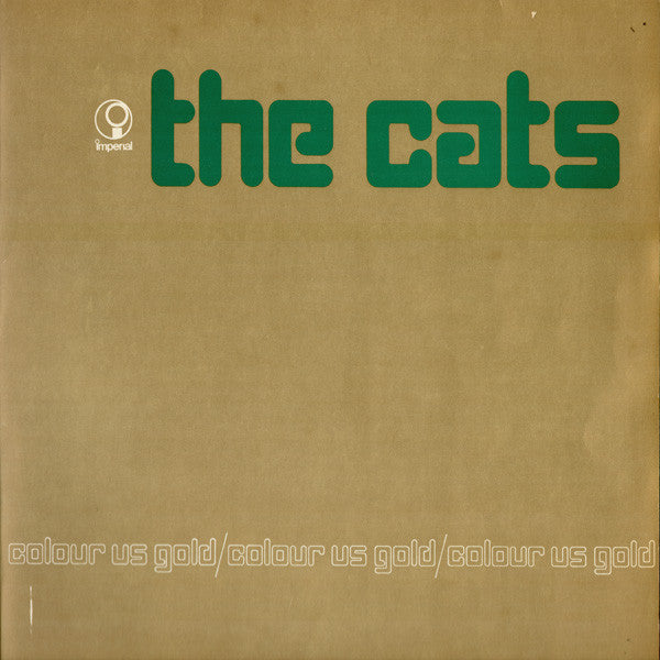 The Cats : Colour Us Gold (LP, Album)