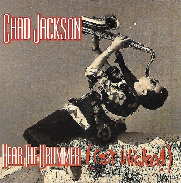 Chad Jackson : Hear The Drummer (Get Wicked) (CD, Maxi)