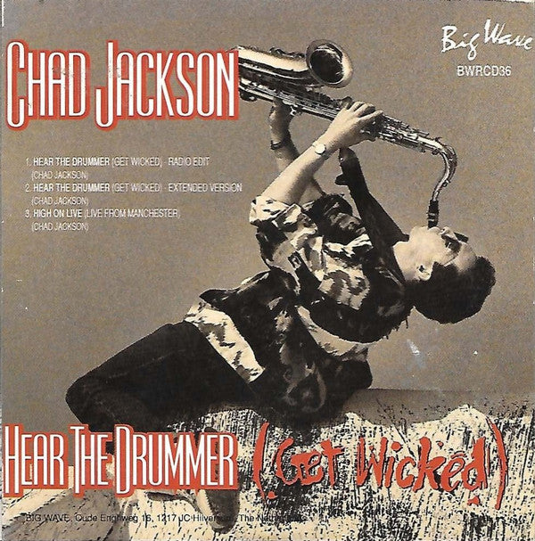 Chad Jackson : Hear The Drummer (Get Wicked) (CD, Maxi)