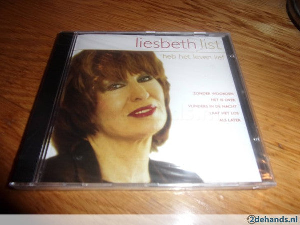 Liesbeth List : Heb Het Leven Lief (CD, Album, Comp)