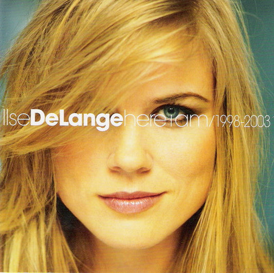 Ilse DeLange : Here I Am/1998-2003 (CD, Comp)