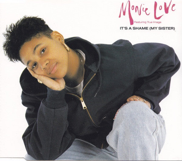 Monie Love Featuring True Image : It's A Shame (My Sister) (CD, Single)