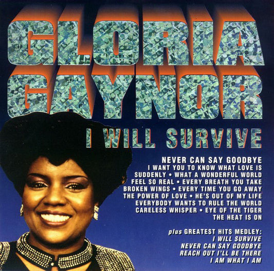 Gloria Gaynor : I Will Survive (CD, Comp, RM)