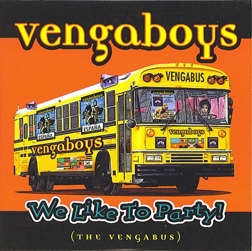 Vengaboys : We Like To Party! (The Vengabus) (CD, Single, Car)