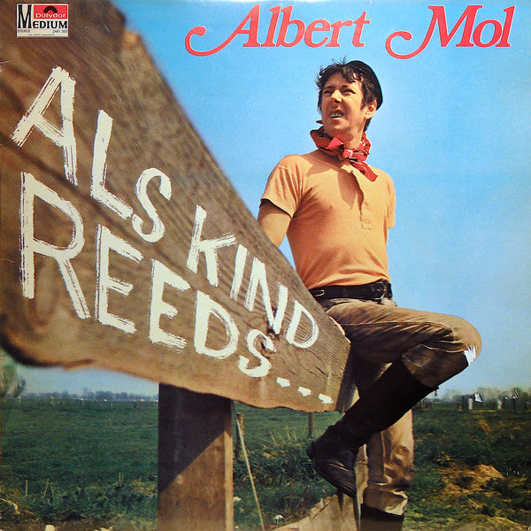 Albert Mol : Als Kind Reeds... (LP, Album)