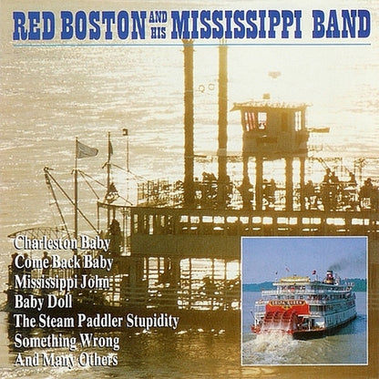 Red Boston And His Mississippi Band : Red Boston And His Mississippi Band (CD, Album)