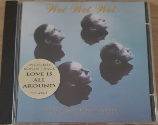 Wet Wet Wet : End Of Part One (Their Greatest Hits) (CD, Comp, RP)